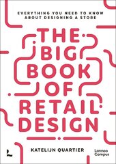 Big Book of Retail Design: Everything You Need to Know About Designing a Store cena un informācija | Ekonomikas grāmatas | 220.lv