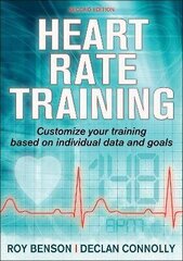 Heart Rate Training 2Nd Edition цена и информация | Книги о питании и здоровом образе жизни | 220.lv