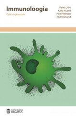 Immunoloogia: Õpik Kõrgkoolidele cena un informācija | Enciklopēdijas, uzziņu literatūra | 220.lv