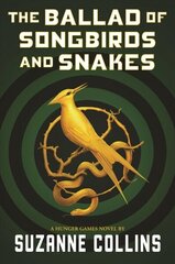 Ballad of Songbirds and Snakes (a Hunger Games Novel) cena un informācija | Romāni | 220.lv