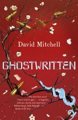 Ghostwritten: The extraordinary first novel from the author of Cloud Atlas 2nd edition цена и информация | Романы | 220.lv