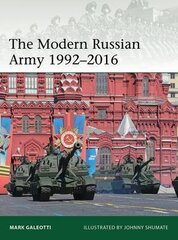 Modern Russian Army 1992-2016 цена и информация | Энциклопедии, справочники | 220.lv