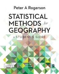 Statistical Methods For Geography: A Student's Guide 5Th Revised Edition cena un informācija | Enciklopēdijas, uzziņu literatūra | 220.lv