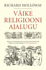 Väike Religiooni Ajalugu cena un informācija | Vēstures grāmatas | 220.lv