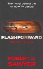 FlashForward цена и информация | Фантастика, фэнтези | 220.lv