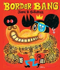 Border Bang (Bilingual edition) цена и информация | Книги об искусстве | 220.lv