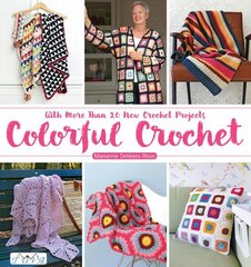 Colorful Crochet cena un informācija | Grāmatas par veselīgu dzīvesveidu un uzturu | 220.lv