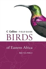 Birds of Eastern Africa New edition цена и информация | Книги о питании и здоровом образе жизни | 220.lv