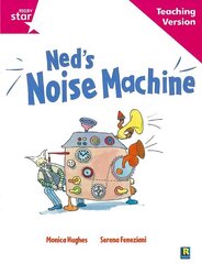 Rigby Star Guided Reading Pink Level: Ned's Noise Machine Teaching Version цена и информация | Книги для подростков и молодежи | 220.lv