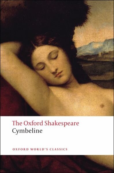 Cymbeline: The Oxford Shakespeare цена и информация | Stāsti, noveles | 220.lv
