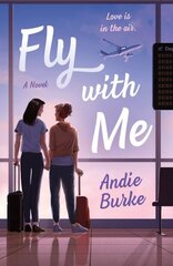 Fly with Me: A Novel cena un informācija | Fantāzija, fantastikas grāmatas | 220.lv