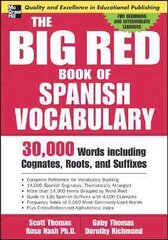 Big Red Book of Spanish Vocabulary цена и информация | Пособия по изучению иностранных языков | 220.lv