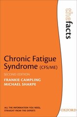 Chronic Fatigue Syndrome 2nd Revised edition cena un informācija | Pašpalīdzības grāmatas | 220.lv