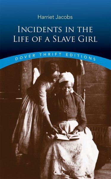 Incidents in the Life of a Slave Girl New edition цена и информация | Vēstures grāmatas | 220.lv