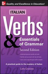 Italian Verbs & Essentials of Grammar, 2E. 2nd edition цена и информация | Пособия по изучению иностранных языков | 220.lv