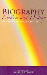 Biography: Freedom and Destiny: Enlightening the Path of Human Life cena un informācija | Garīgā literatūra | 220.lv