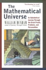 Mathematical Universe: An Alphabetical Journey Through the Great Proofs, Problems, and Personalities цена и информация | Книги по экономике | 220.lv