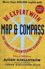 Be Expert with Map and Compass 3rd edition цена и информация | Книги о питании и здоровом образе жизни | 220.lv