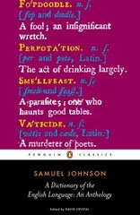 Dictionary of the English Language: an Anthology cena un informācija | Svešvalodu mācību materiāli | 220.lv