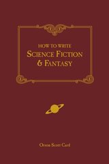 How to Write Science Fiction and Fantasy New edition cena un informācija | Svešvalodu mācību materiāli | 220.lv