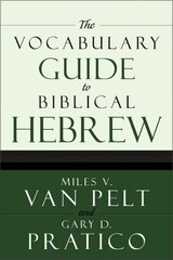 Vocabulary Guide to Biblical Hebrew cena un informācija | Svešvalodu mācību materiāli | 220.lv