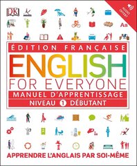 English for Everyone Course Book Level 1 Beginner: French language edition цена и информация | Пособия по изучению иностранных языков | 220.lv