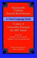 Nineteenth-Century French Short Stories (Dual-Language) cena un informācija | Svešvalodu mācību materiāli | 220.lv