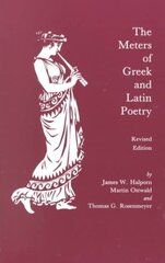 Meters of Greek and Latin Poetry cena un informācija | Svešvalodu mācību materiāli | 220.lv