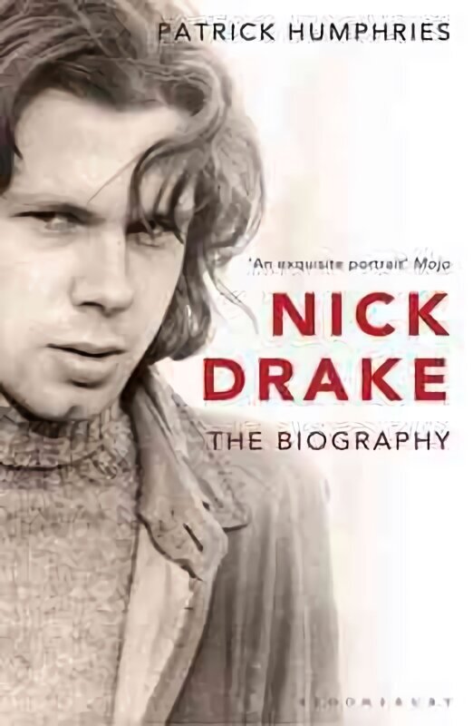 Nick Drake: The Biography цена и информация | Mākslas grāmatas | 220.lv