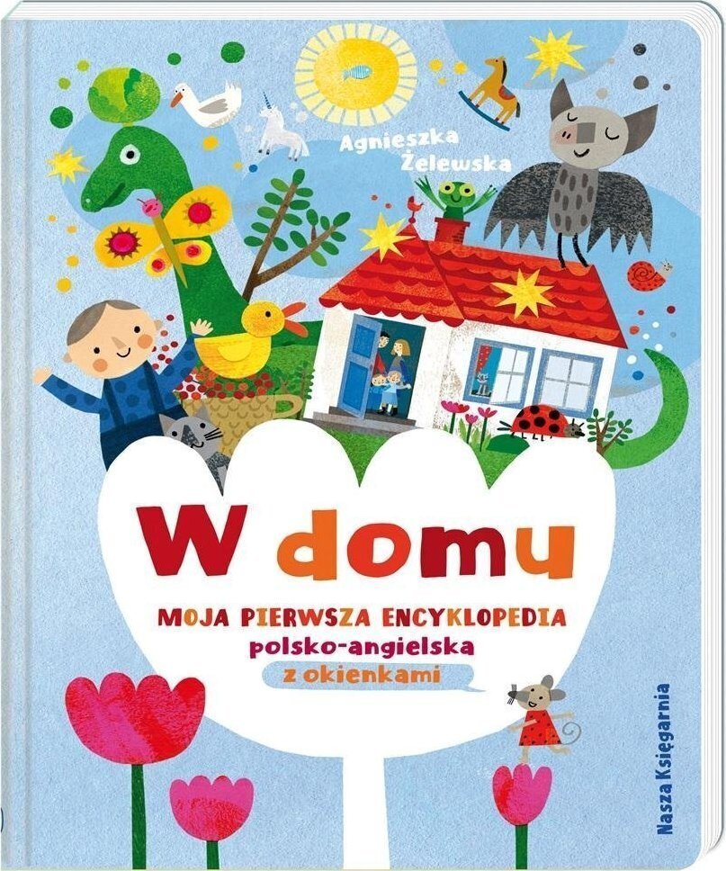 Mājās Mana pirmā poļu-angļu enciklopēdija ar logiem цена и информация | Bērnu grāmatas | 220.lv
