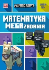 Minecraft Matemātika. Megauzdevumi 10+ cena un informācija | Bērnu grāmatas | 220.lv