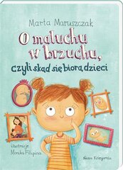 Par mazuli vēderā vai par to, no kurienes rodas bērni. цена и информация | Книги для детей | 220.lv