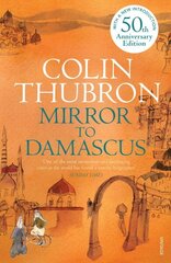 Mirror To Damascus: 50th Anniversary Edition cena un informācija | Ceļojumu apraksti, ceļveži | 220.lv