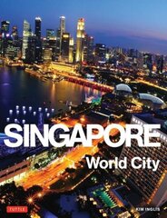 Singapore: World City cena un informācija | Ceļojumu apraksti, ceļveži | 220.lv