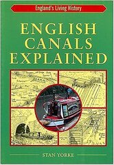 English Canals Explained cena un informācija | Ceļojumu apraksti, ceļveži | 220.lv