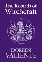 Rebirth of Witchcraft cena un informācija | Pašpalīdzības grāmatas | 220.lv