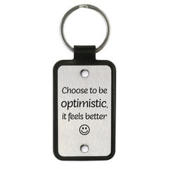 Кожаный брелок – Choose to be optimistic it feels better, черный цена и информация | Брелоки | 220.lv