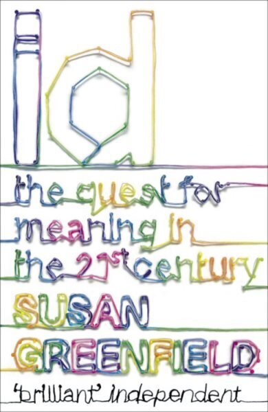 ID: The Quest for Meaning in the 21st Century цена и информация | Pašpalīdzības grāmatas | 220.lv
