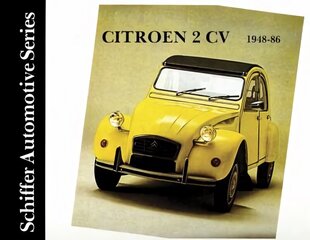 Citröen 2CV 1948-1986 cena un informācija | Enciklopēdijas, uzziņu literatūra | 220.lv