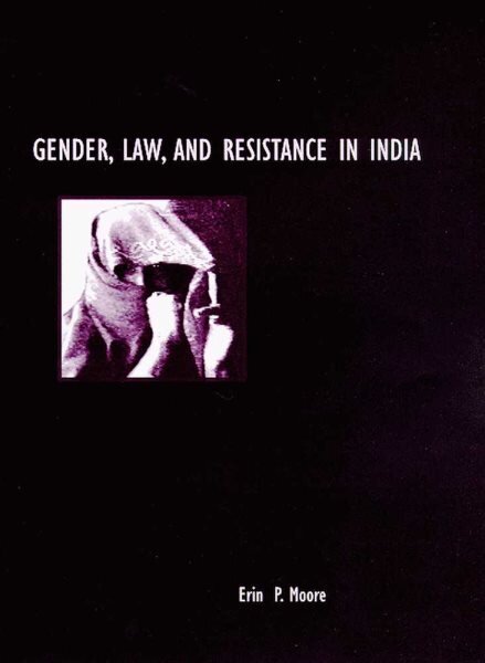 GENDER, LAW, AND RESISTANCE IN INDIA cena un informācija | Sociālo zinātņu grāmatas | 220.lv