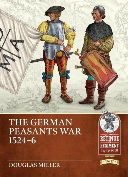 German Peasants' War 1524-26 cena un informācija | Vēstures grāmatas | 220.lv