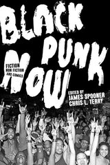 Black Punk Now цена и информация | Рассказы, новеллы | 220.lv