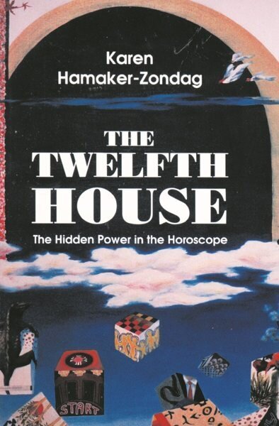 Twelfth House: The Hidden Power in the Horoscope cena un informācija | Pašpalīdzības grāmatas | 220.lv