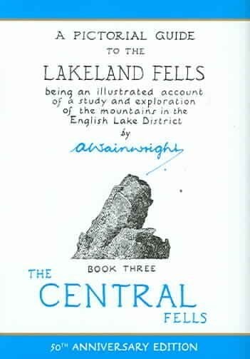 Central Fells: A Pictorial Guide to the Lakeland Fells, Volume 3 cena un informācija | Ceļojumu apraksti, ceļveži | 220.lv