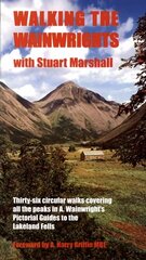 Walking the Wainwrights: With Stuart Marshall цена и информация | Путеводители, путешествия | 220.lv