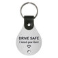 Ādas atslēgu piekariņš ar nerūsējošā tērauda plāksni Drive safe I need you here цена и информация | Atslēgu piekariņi | 220.lv