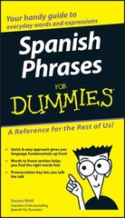 Spanish Phrases For Dummies цена и информация | Пособия по изучению иностранных языков | 220.lv