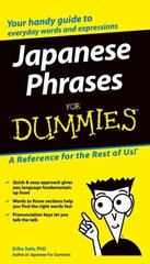 Japanese Phrases For Dummies цена и информация | Пособия по изучению иностранных языков | 220.lv