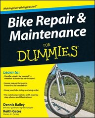 Bike Repair and Maintenance For Dummies цена и информация | Самоучители | 220.lv