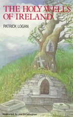 Holy Wells of Ireland цена и информация | Путеводители, путешествия | 220.lv